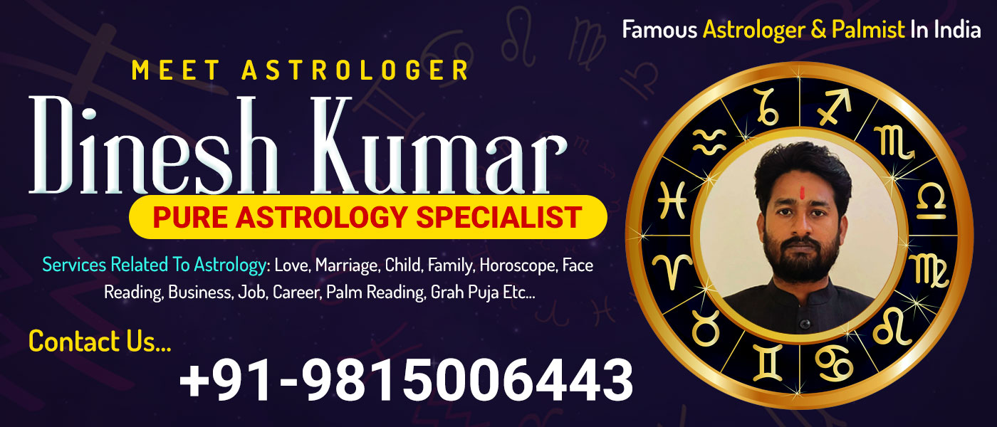 Pure Astrology Specialist Astrologer Dinesh Kumar